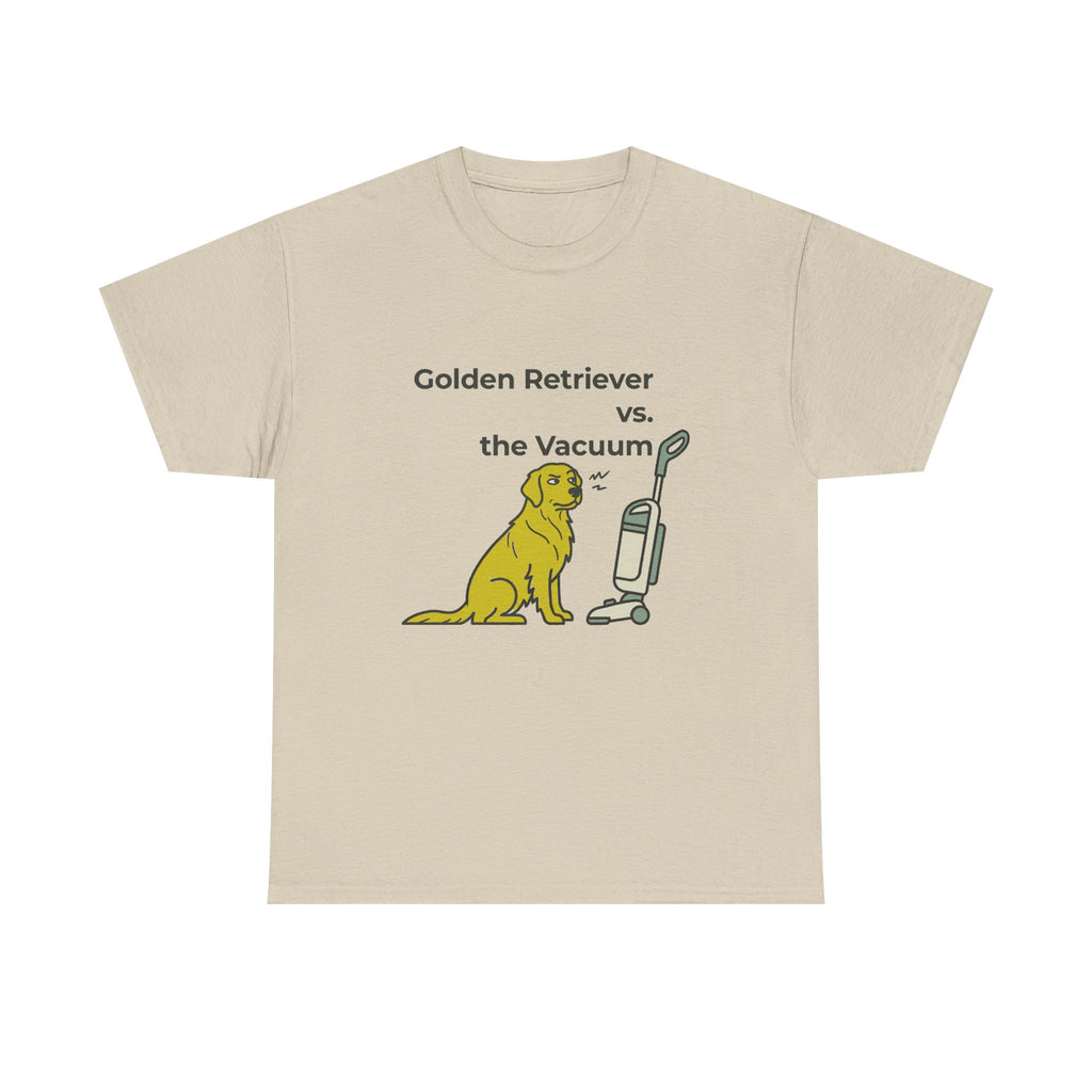 Golden Retriever vs. The Vacuum T-Shirt