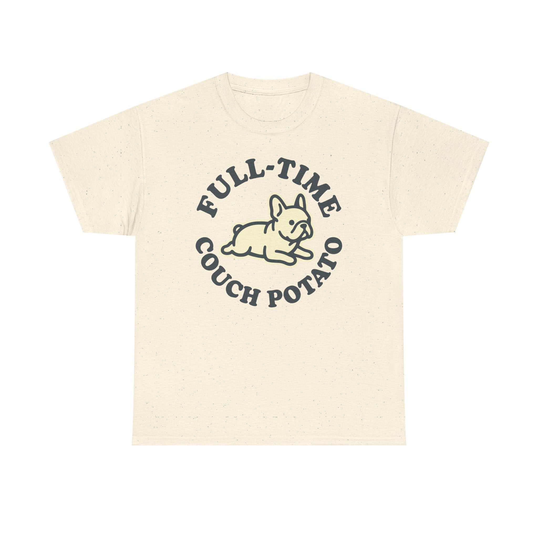 Full-Time Couch Potato Frenchie T-Shirt