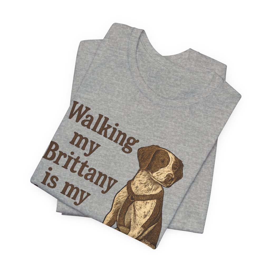 Walking My Brittany Is My Therapy Tee