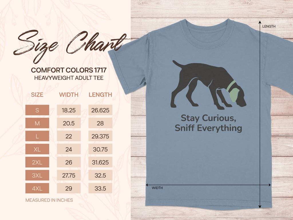 Stay Curious Sniff Everything T-shirt for Dog Lovers