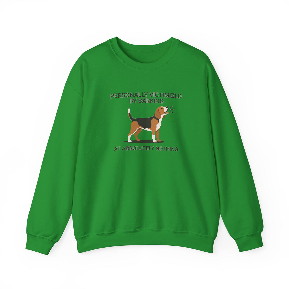 Beagle Barking at Nothing Sweatshirt