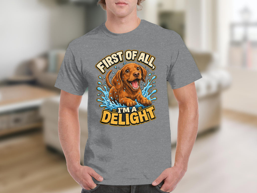 Dachshund puppy in water splash with "First of all, I'm a delight" text.