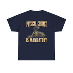Affection Mandate German Shorthaired Pointer T-Shirt