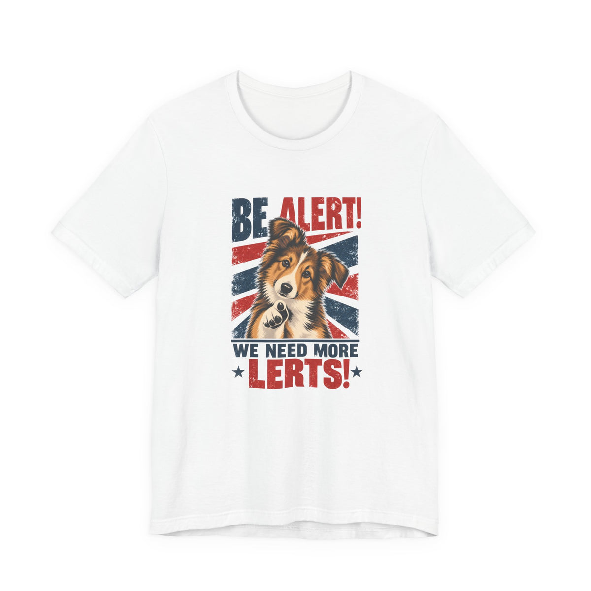 Rough Collie Be Alert We Need More Lerts t-shirt, view 2