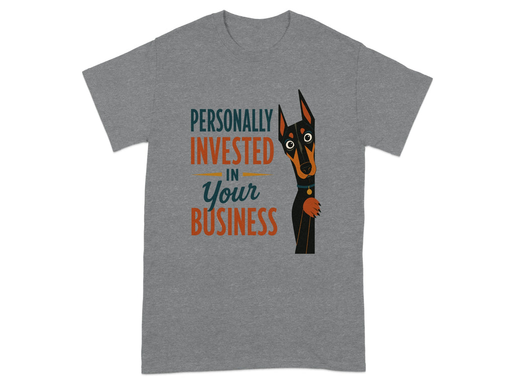Doberman wearing collar, with text "Personally Invested In Your Business".