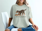 Live Free Dig Holes Dog Graphic T-shirt Product