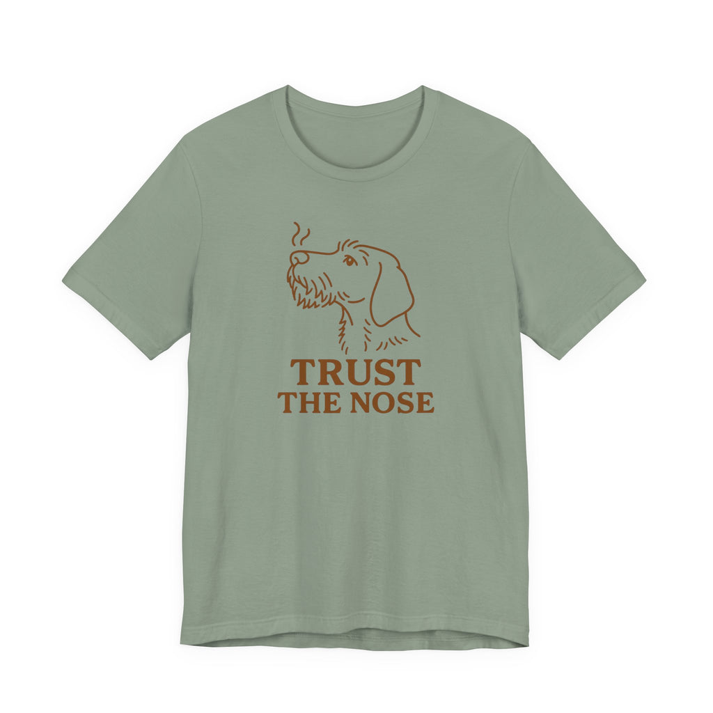 Wirehaired Vizsla Trust the Nose Tee
