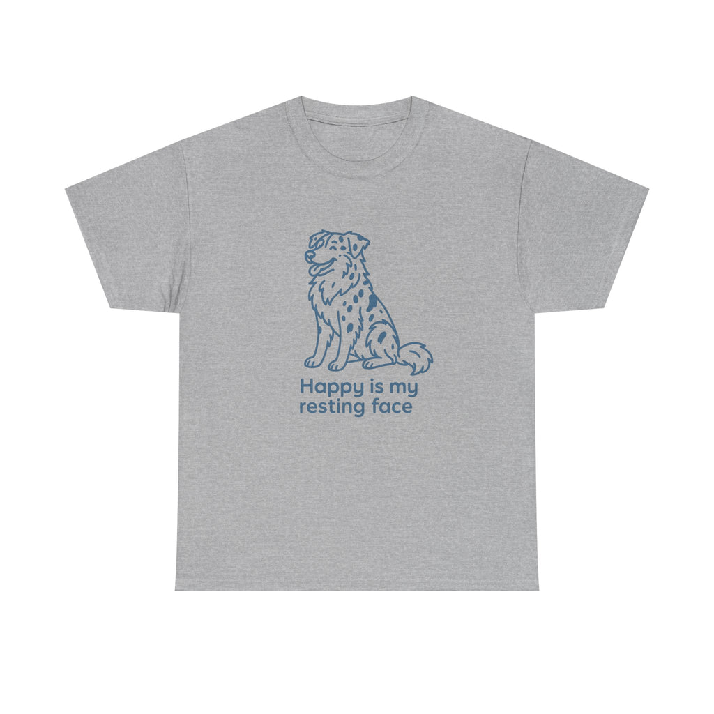 Happy Is My Resting Face - Funny Australian Shepherd Tee