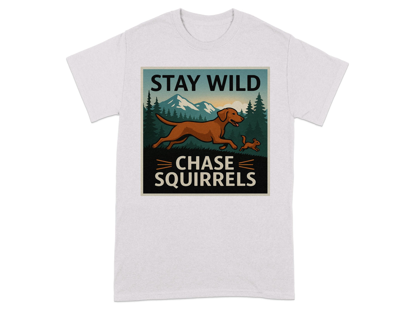 Stay Wild Chase Squirrels Graphic T-Shirt product type