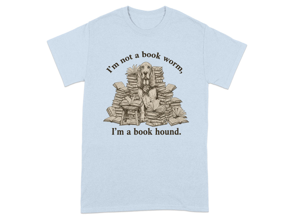 I'm Not a Book Worm I'm a Book Hound product