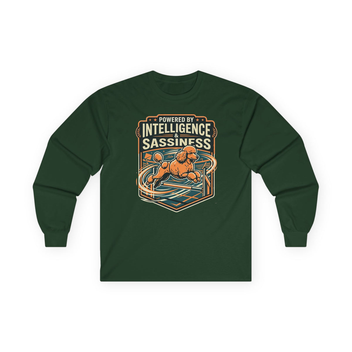 Powered by Sassiness Poodle Long Sleeve Tee in Forest Green