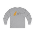 Sorry I Can't My Labrador Said No Yellow Lab Long Sleeve Tee in Sport Grey