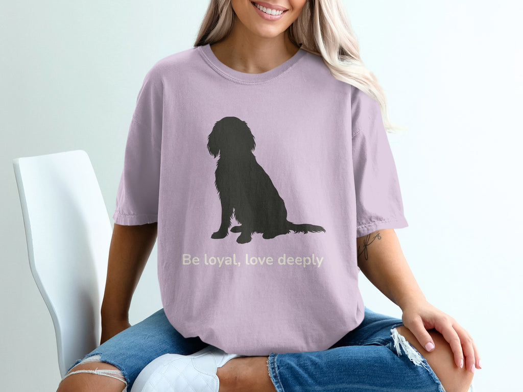 Be Loyal Love Deeply Dog Graphic T-Shirt