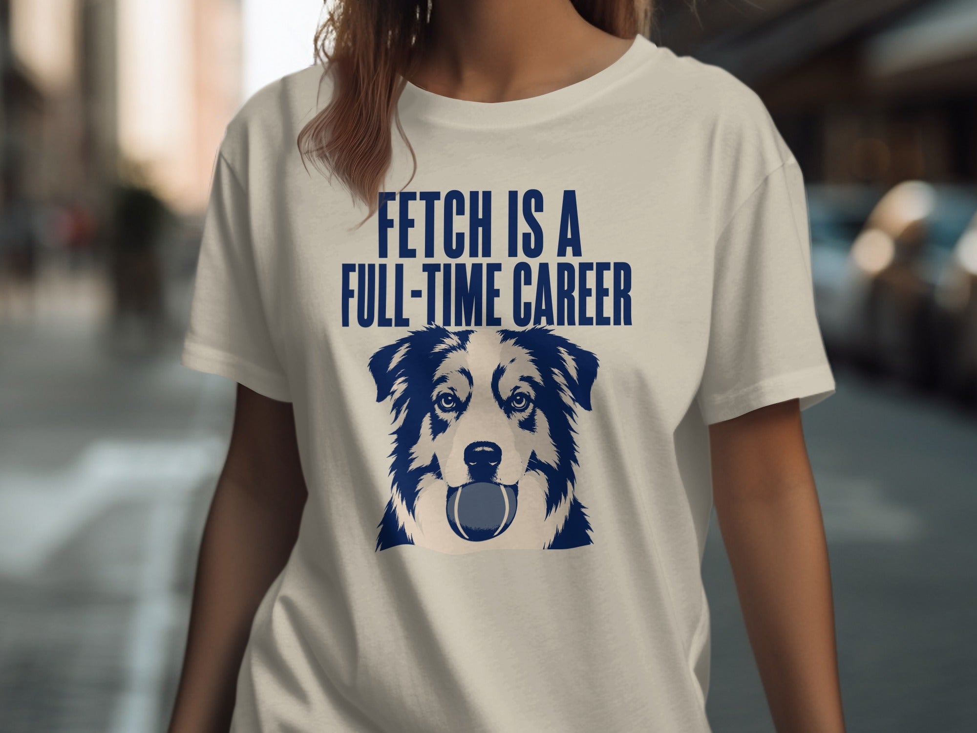 T-shirt with dog and text "FETCH IS A FULL-TIME CAREER".
