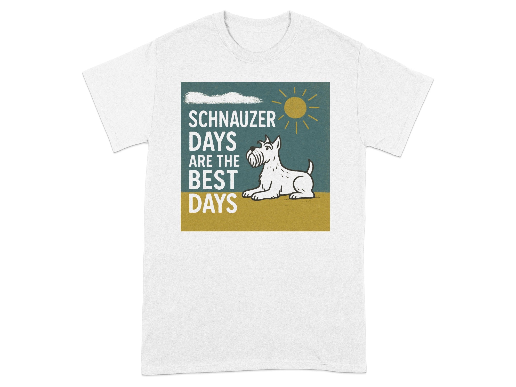 Schnauzer Days are the Best Days text with a stylized dog and sun graphic on a t-shirt.
