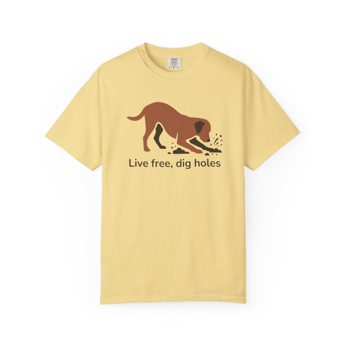 Live free dig holes dog graphic t-shirt product
