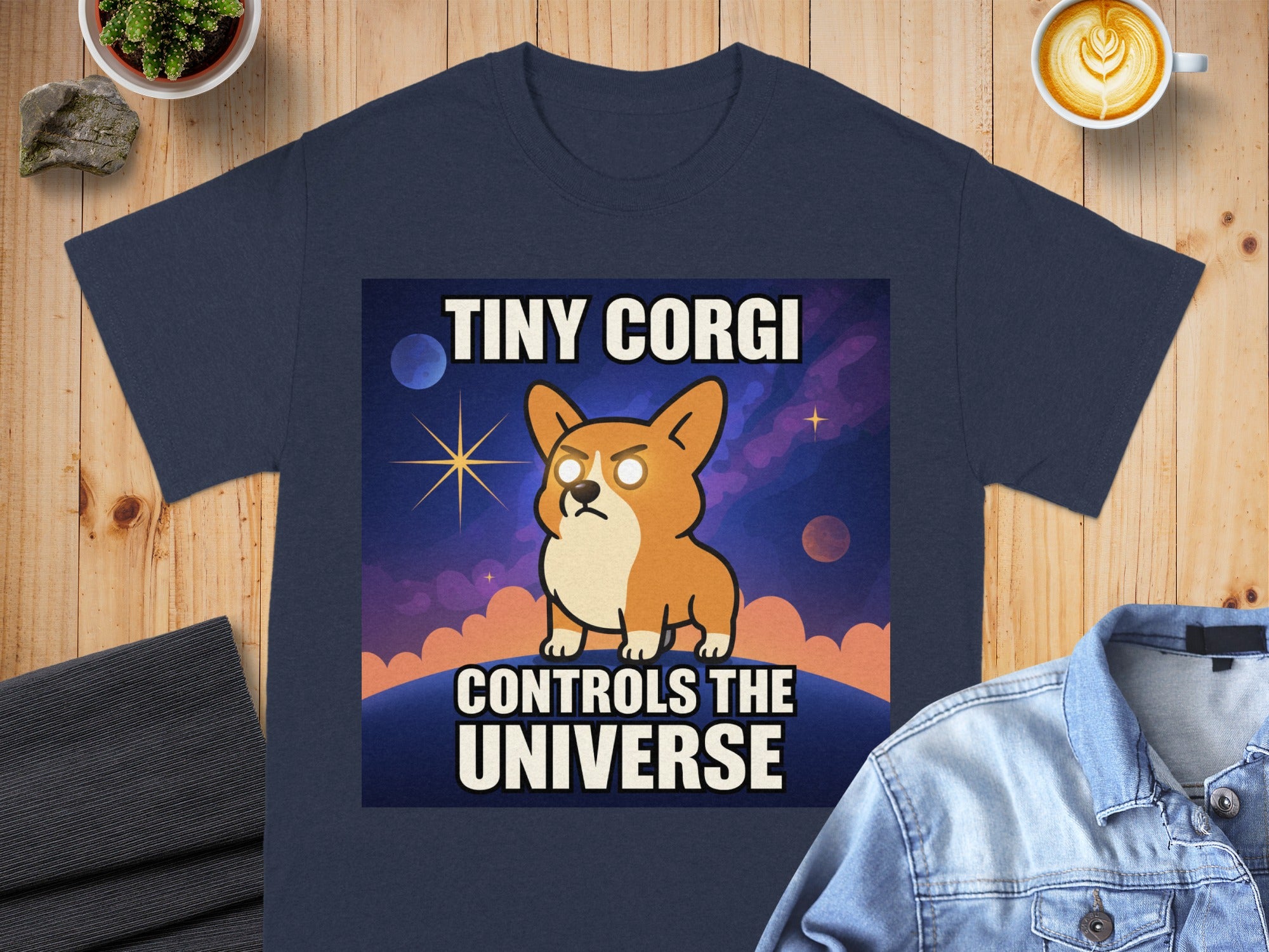 Tiny Corgi Controls The Universe T-shirt