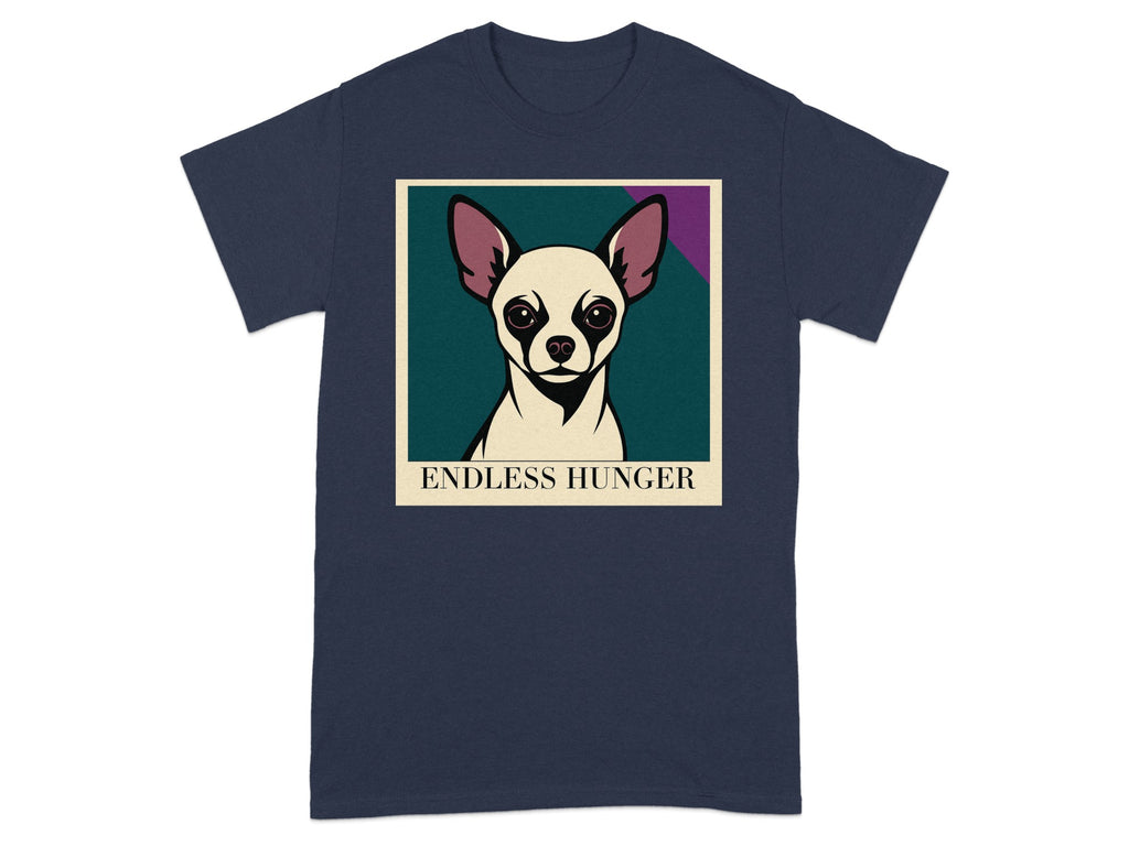 Navy t-shirt with a Chihuahua portrait and the text "ENDLESS HUNGER".