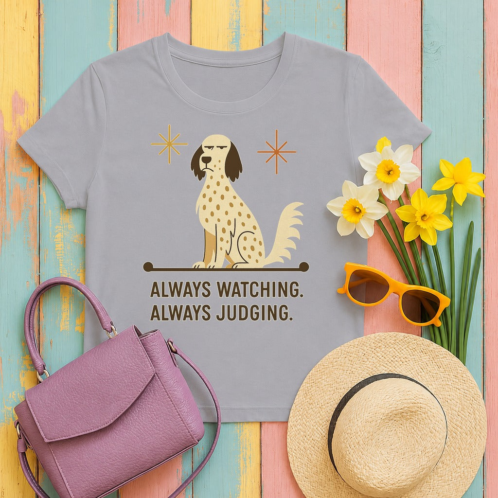 English Setter Always Watching Always Judging Tee in Athletic Heather
