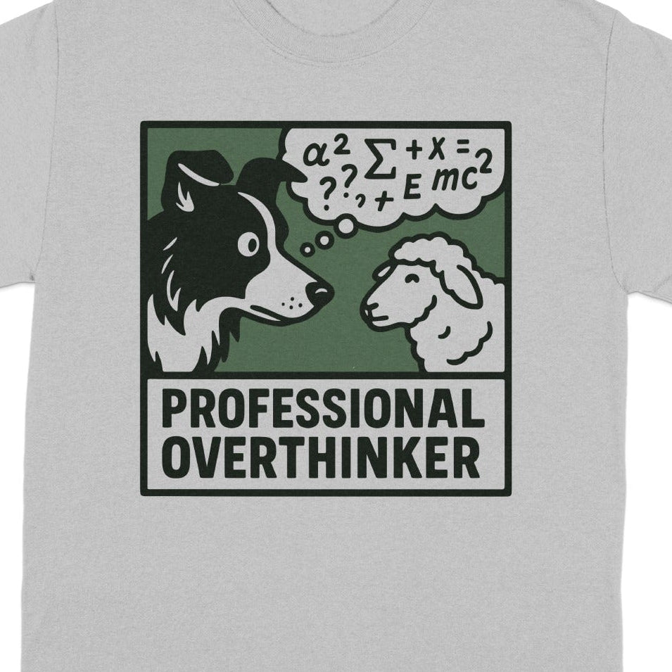 Dog and sheep cartoon with text "PROFESSIONAL OVERTHINKER".