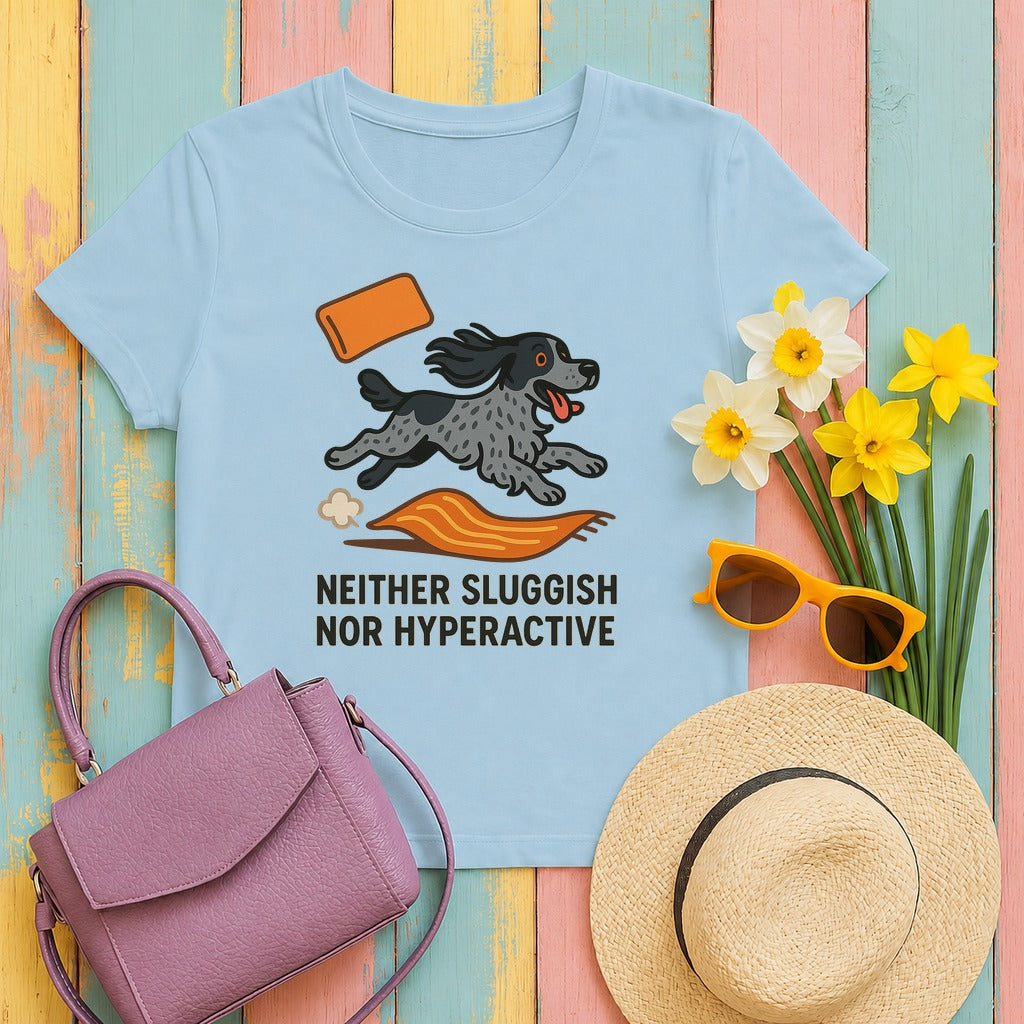 English Cocker Neither Sluggish Nor Hyperactive Tee in Light Blue