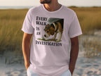 Every Walk Is An Investigation Beagle Dog Shirt product type