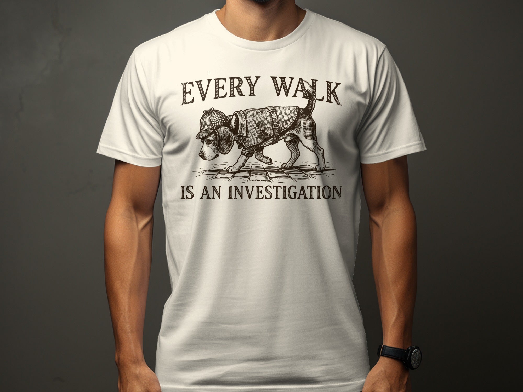 T-shirt with a dog wearing a detective's hat, text "Every Walk is an Investigation".