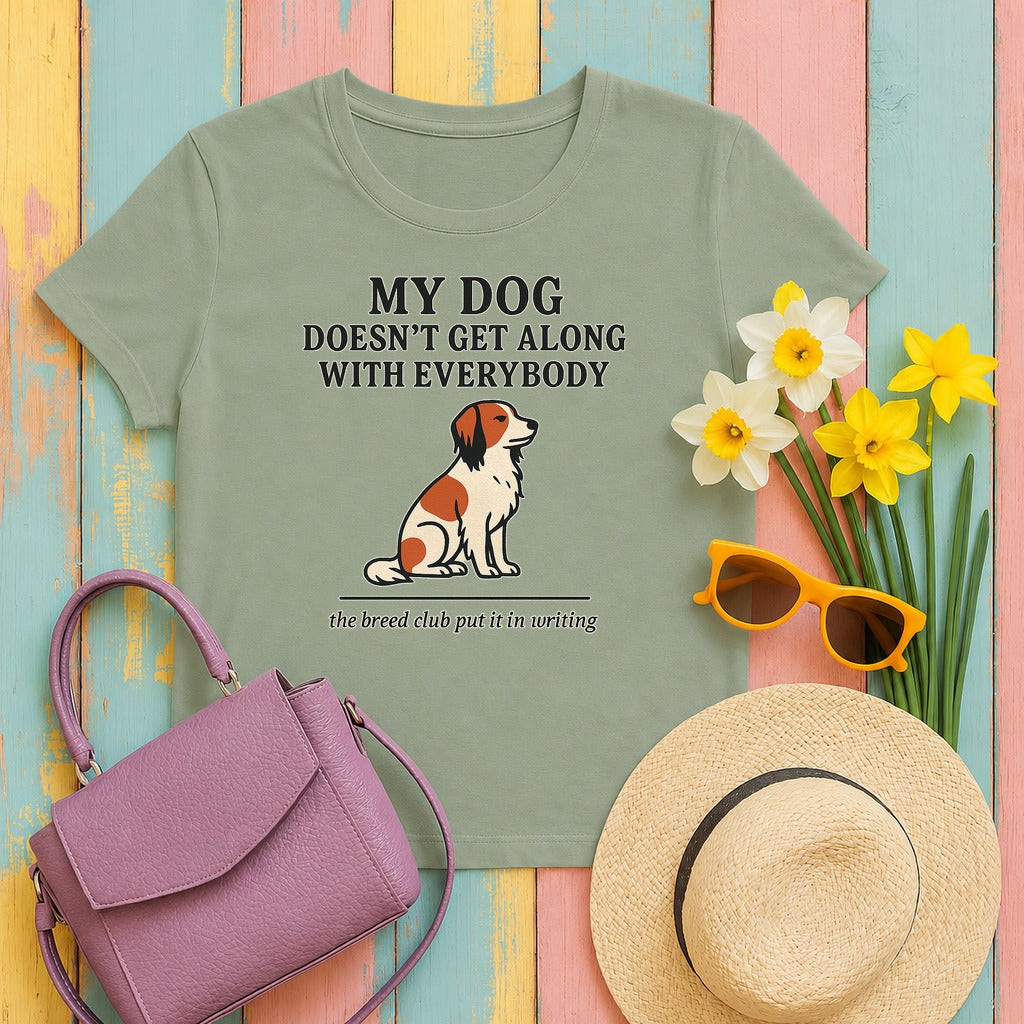 Kooikerhondje Doesn't Get Along With Everybody Tee in Sage