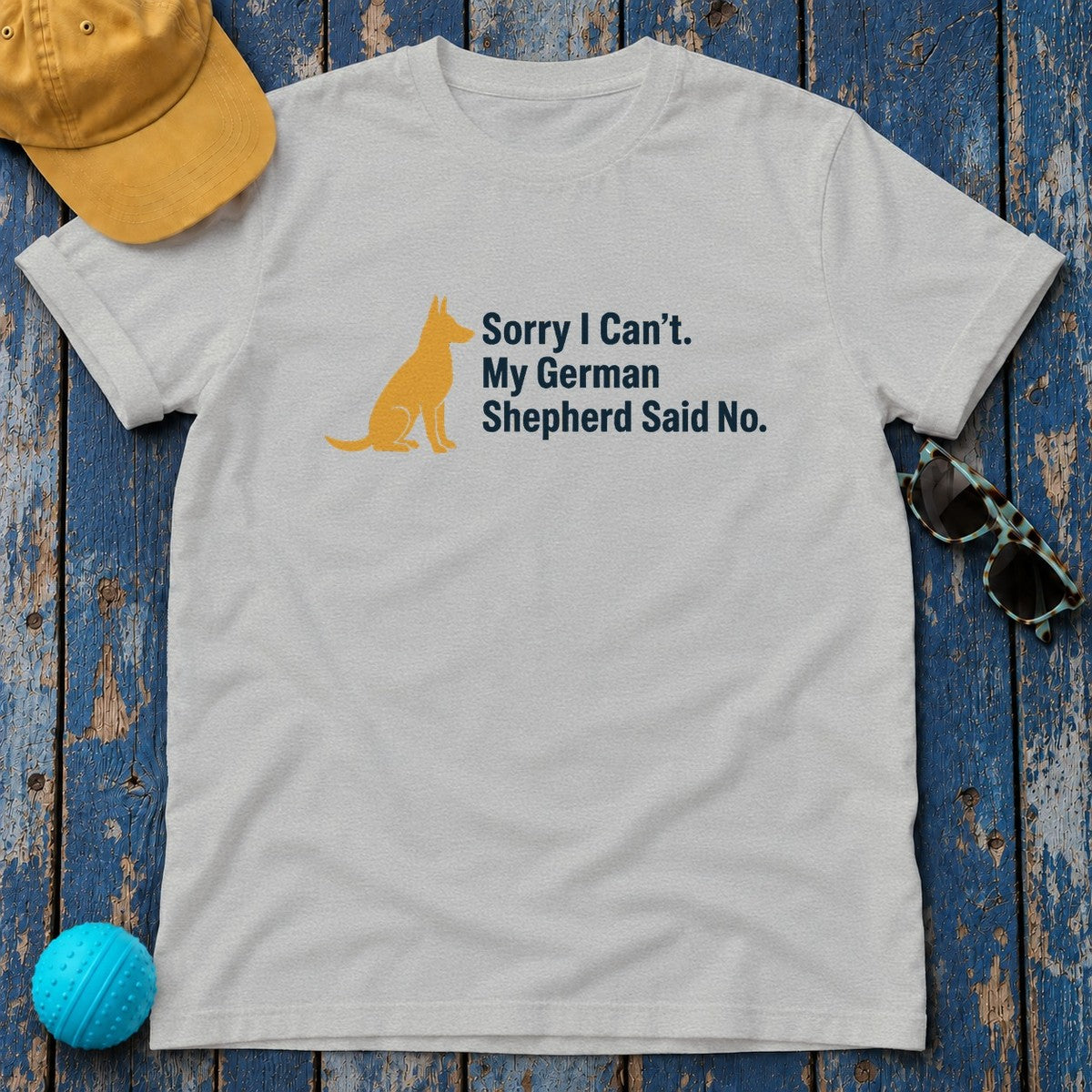 My German Shepherd Said No T-Shirt in Sport Grey