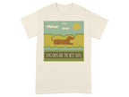 Dog Days Are The Best Days Dachshund T-Shirt Natural T-shirt