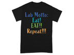 Lab Motto Eat EAT Repeat Funny Graphic Tee Shirt