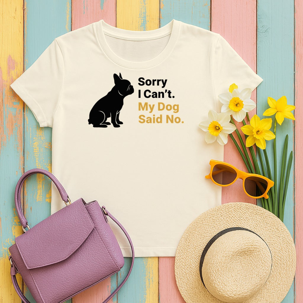 Sorry I Can't My Dog Said No Graphic Bulldog T-Shirt in Natural