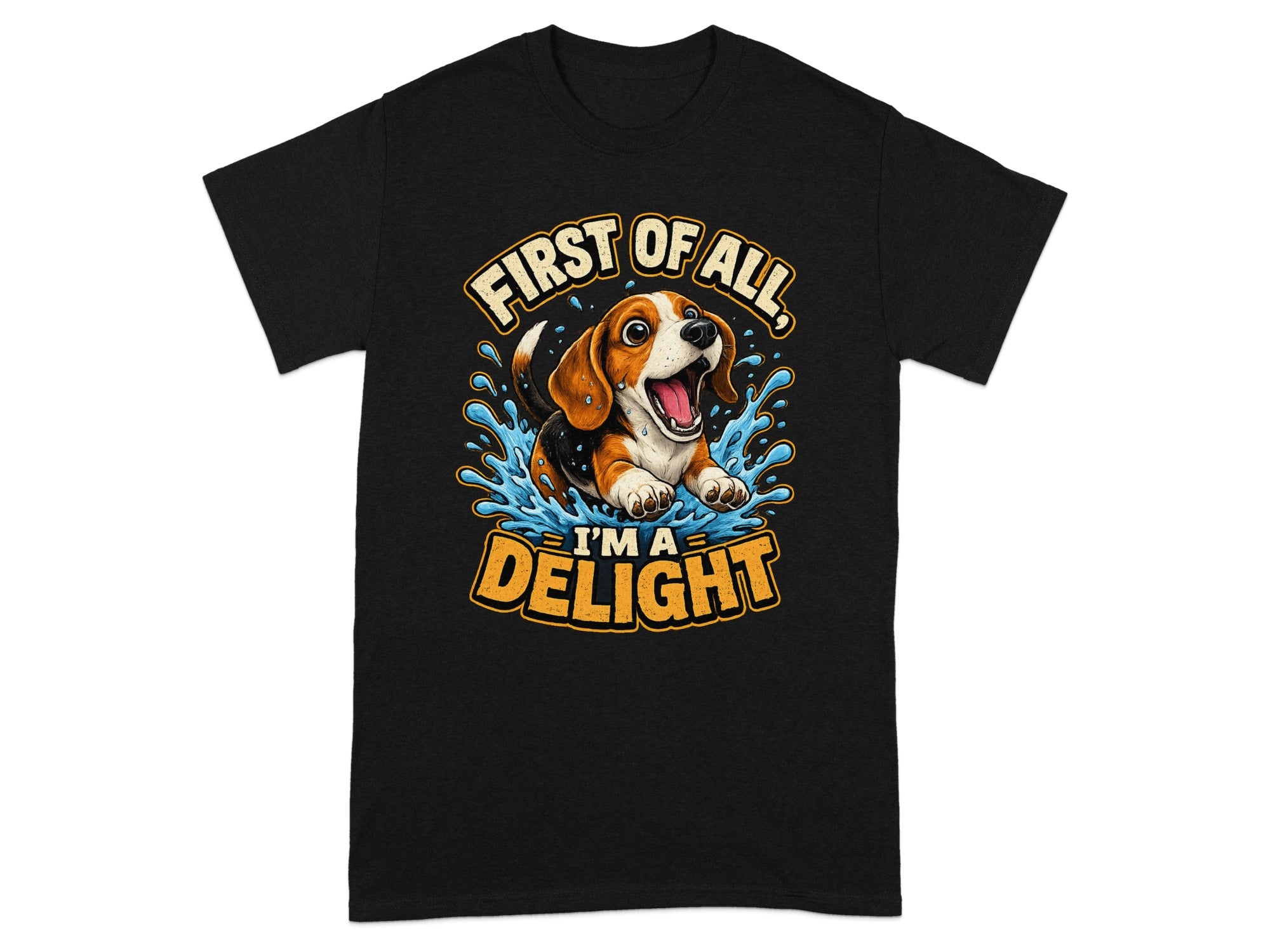 Beagle puppy splashing in water with text "First of all, I'm a delight".
