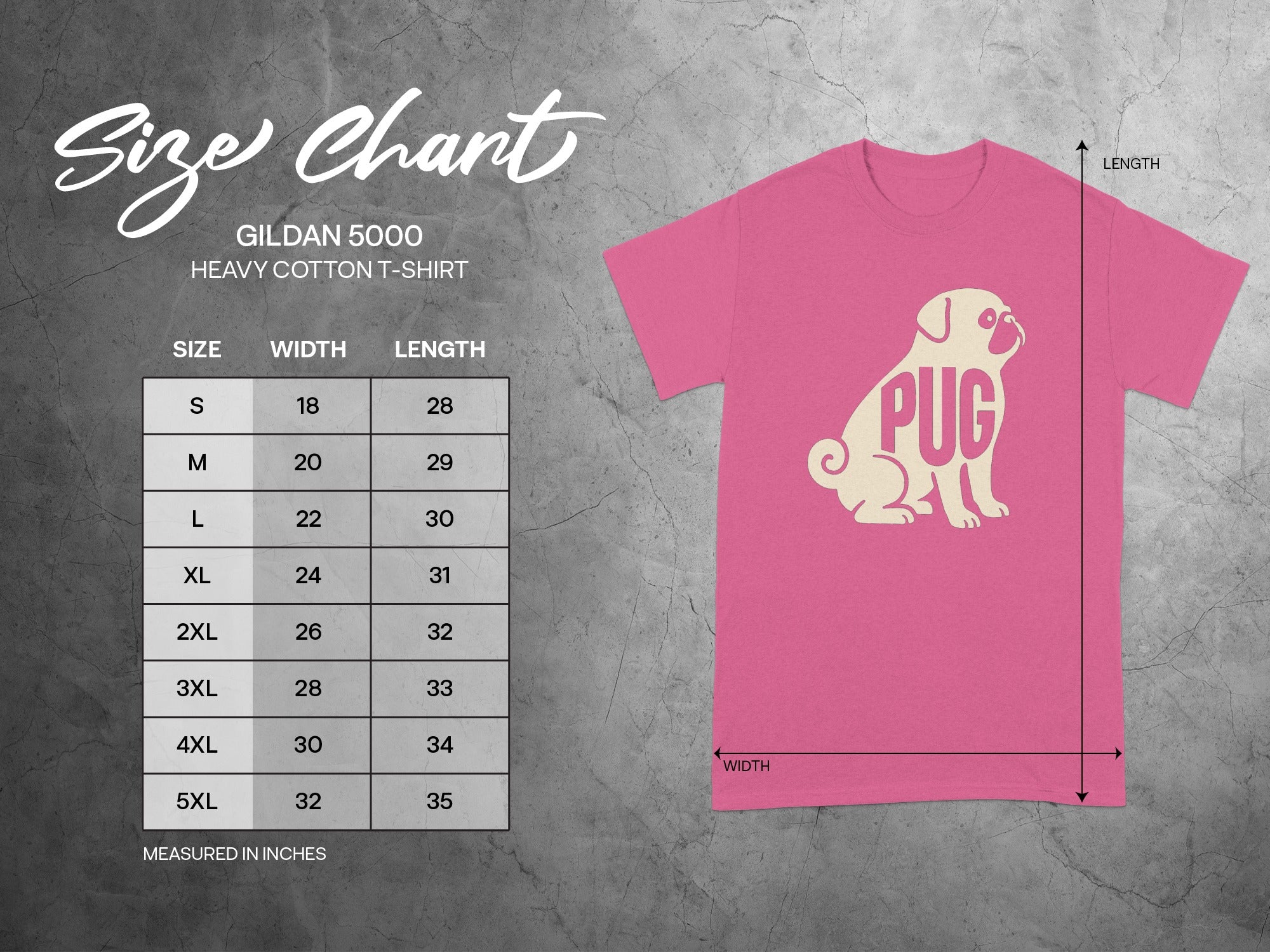 Gildan 5000 Heavy Cotton T-Shirt size chart with pug graphic.