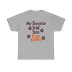 My Favorite Kid Has Four Paws T-Shirt