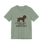 Field Spaniel He Doesn't Want The Sock Tee