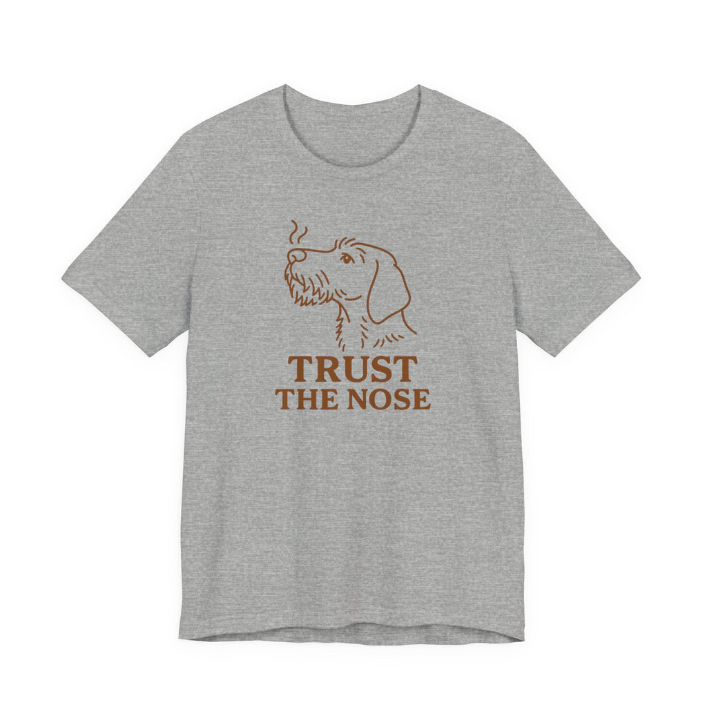 Wirehaired Vizsla Trust the Nose Tee