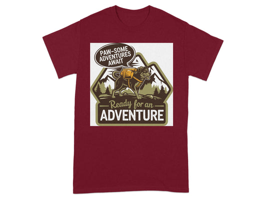 Ready for an Adventure Paw-some Adventures Await T-shirt product