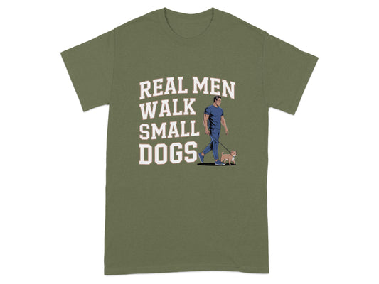 Real Men Walk Small Dogs Graphic T-Shirt product type