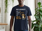 T-shirt with a beagle and text asking "Why a Beagle?".