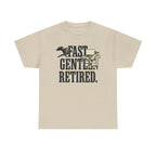 Fast. Gentle. Retired. Greyhound T-Shirt