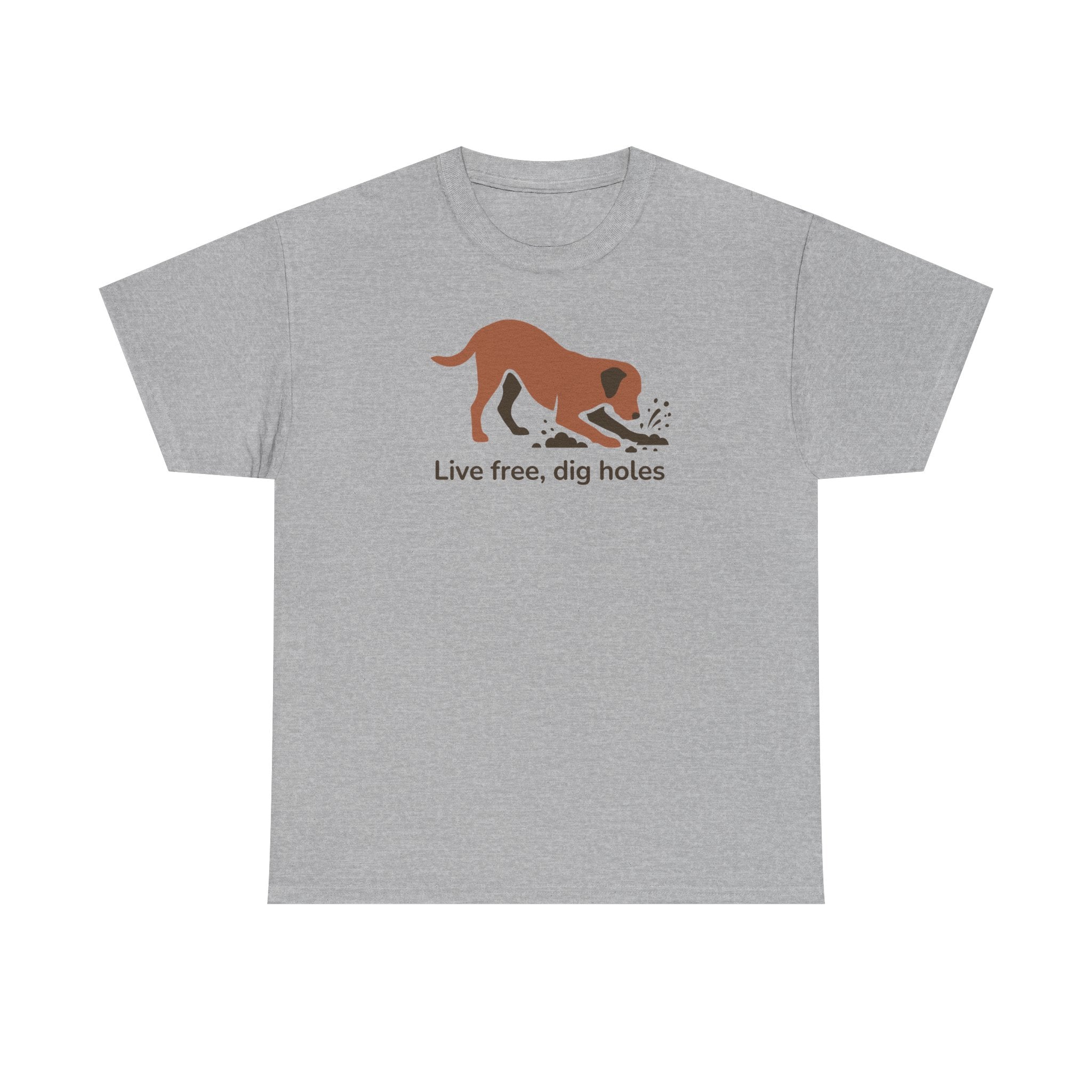 Live Free Dig Holes Lab T-Shirt