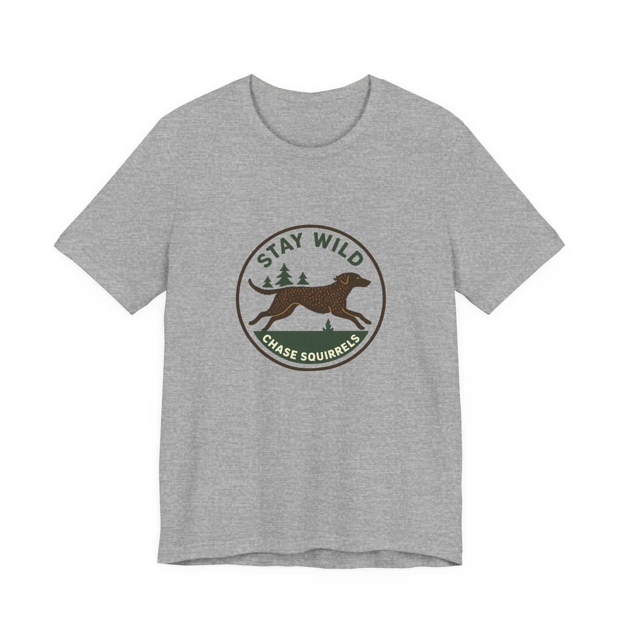 Curly-Coated Retriever Stay Wild Chase Squirrels Tee