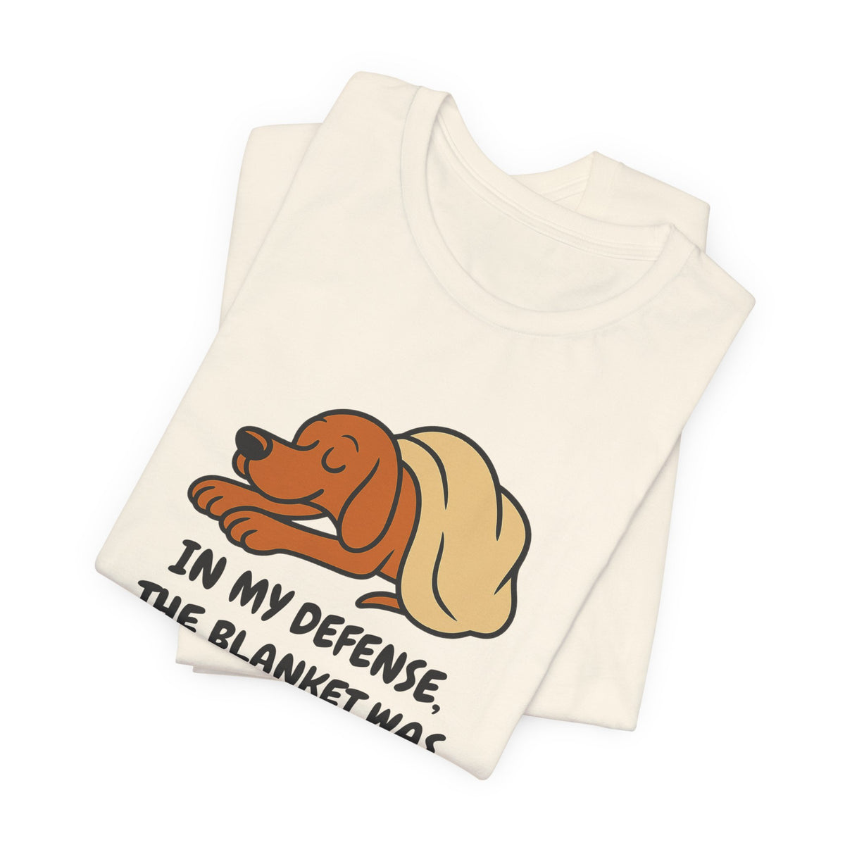 Vizsla Blanket Was Already Warm Tee