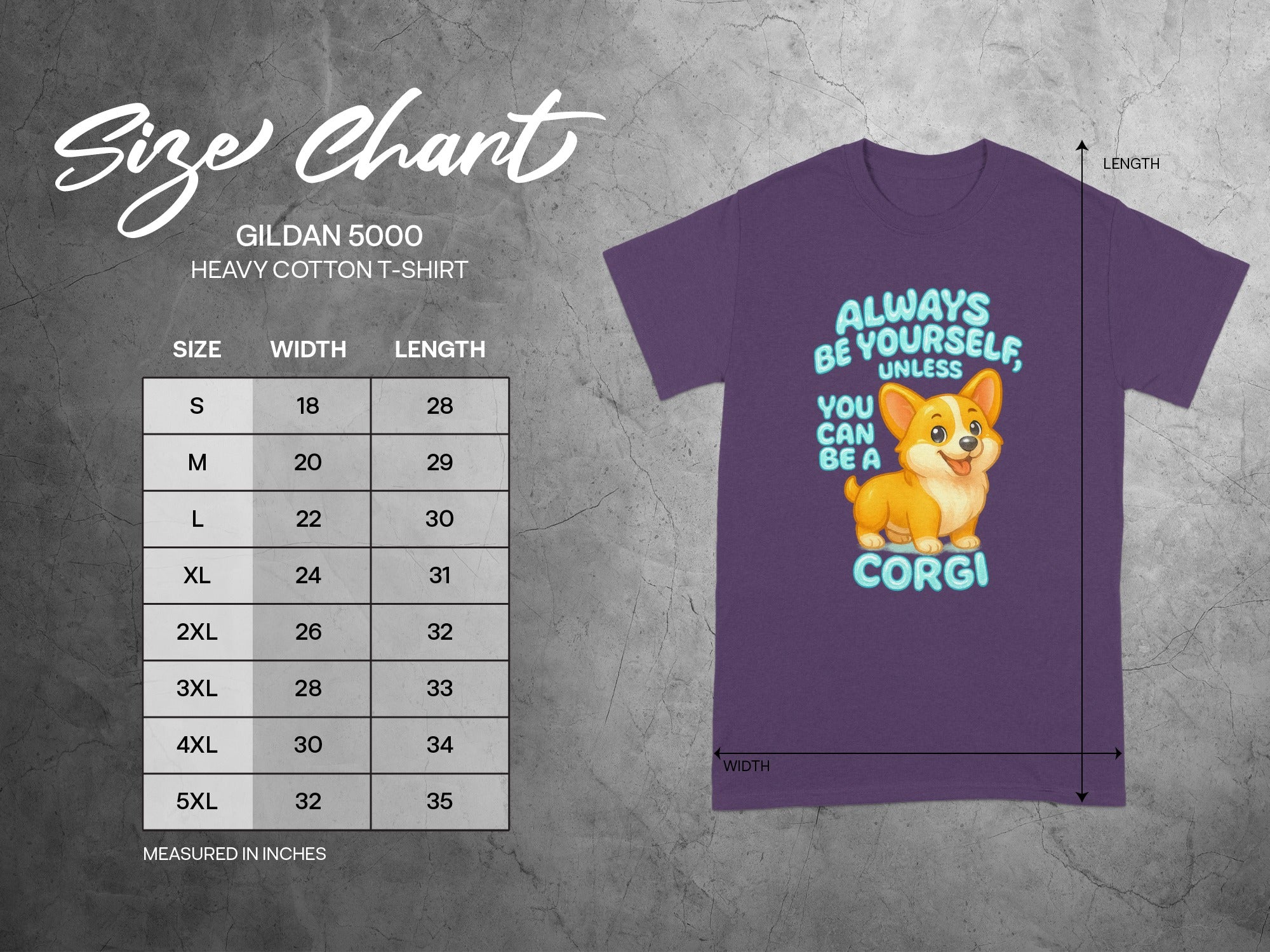 Always Be Yourself Unless You Can Be a Corgi T-Shirt