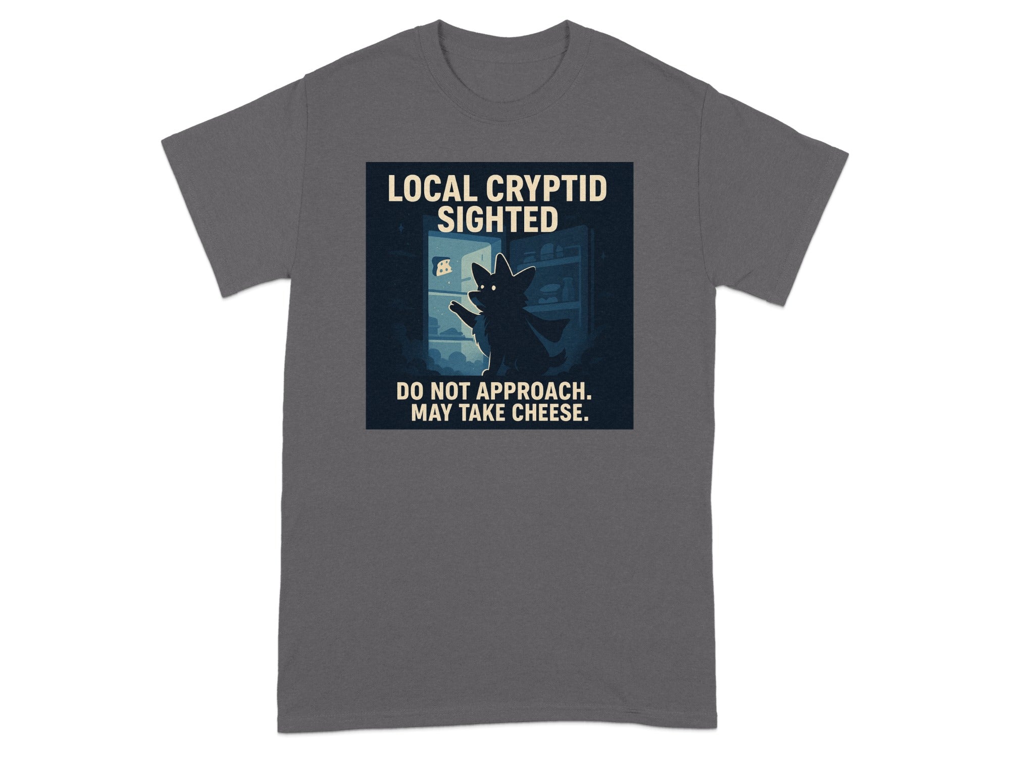 Local Cryptid Sighted Do Not Approach Graphic T-shirt