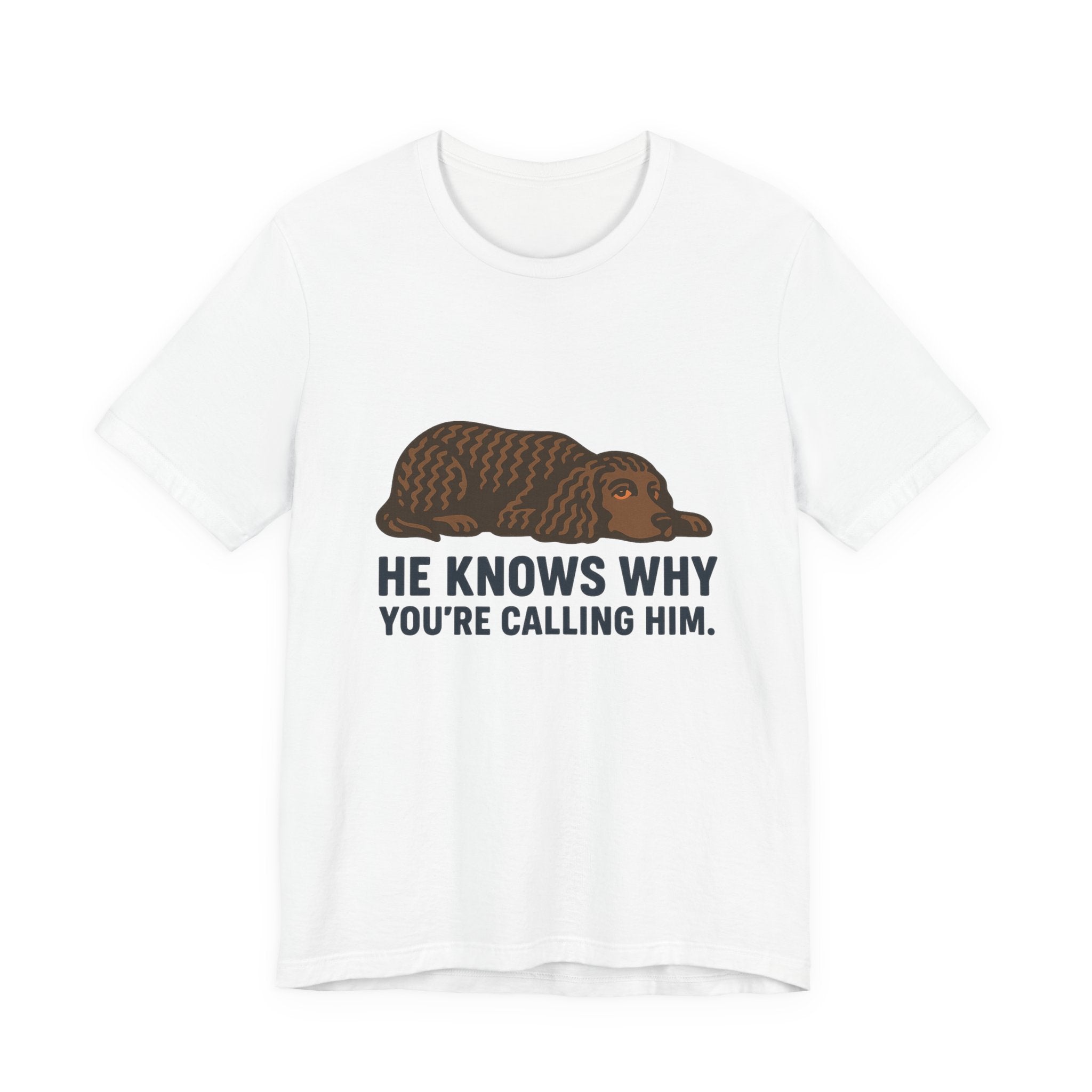 American Water Spaniel He Knows Why You're Calling Him Tee