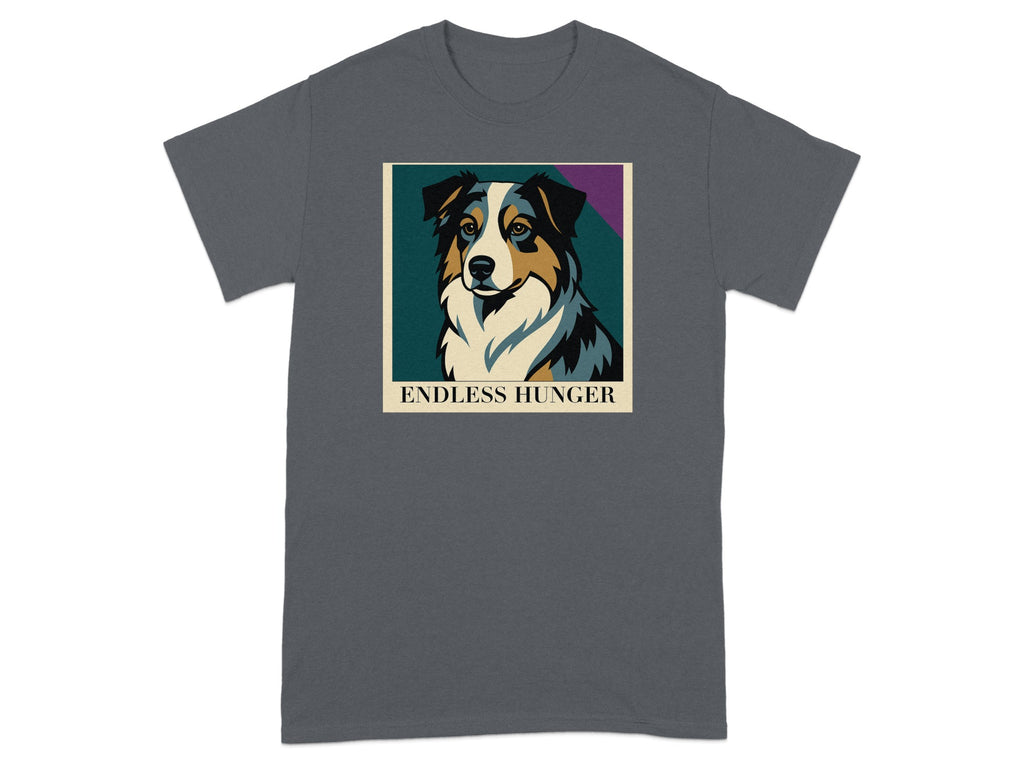T-shirt with a stylized portrait of an Australian shepherd and the text ENDLESS HUNGER.