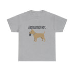 Absolutely Not Dog Poop Bag Humor Statement T-Shirt