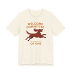 Irish Setter Welcome Committee of One Tee